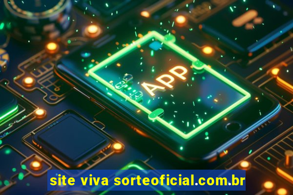 site viva sorteoficial.com.br